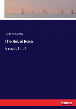 The Rebel Rose