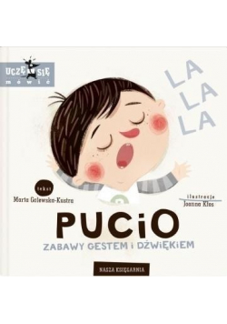 Pucio Zabawy gestem i dźwiękiem