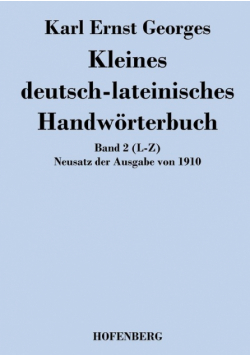 Kleines deutsch-lateinisches Handwörterbuch