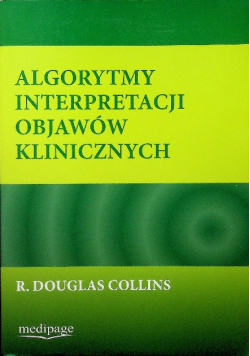 Algorytmy interpretacji objawów klinicznych