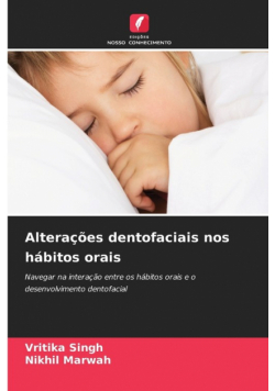 Alterações dentofaciais nos hábitos orais