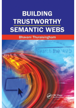 Building Trustworthy Semantic Webs