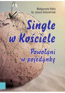 Single w Kościele Powołani w pojedynkę