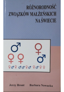 Różnorodność związków małżeńskich na świecie