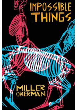 Impossible Things
