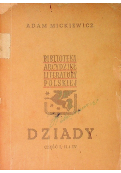 Dziady, Część I, II i IV 1946 r.