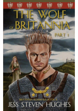The Wolf of Britannia Part 1
