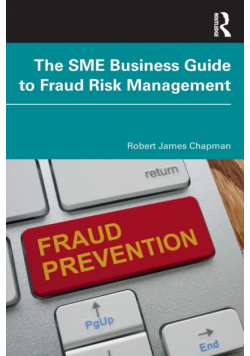 The SME Business Guide to Fraud Risk Management