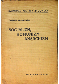 Socjalizm komunizm anarchizm 1936 r