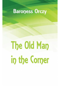 The Old Man in the Corner