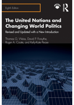 The United Nations and Changing World Politics