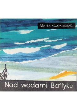 Nad wodami Bałtyku