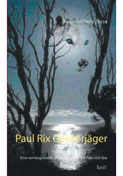 Paul Rix Geisterjäger