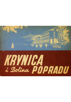 Krynica i  dolina popradu