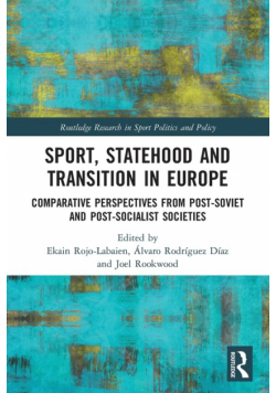 Sport, Statehood and Transition in Europe