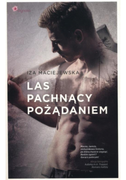 Las pachnący pożądaniem
