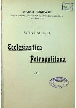 Monumenta Ecclesiastica Petropolitana ok 1907