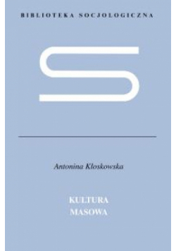 Kultura masowa. Krytyka i obrona