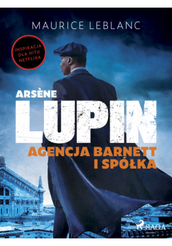 Arsène Lupin. Agencja Barnett i Spółka