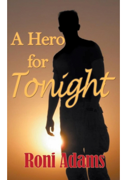 A Hero for Tonight