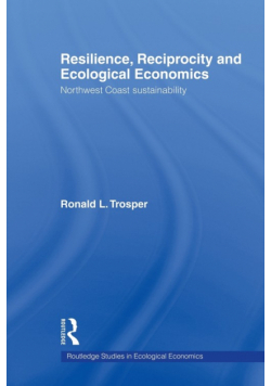 Resilience, Reciprocity and Ecological Economics