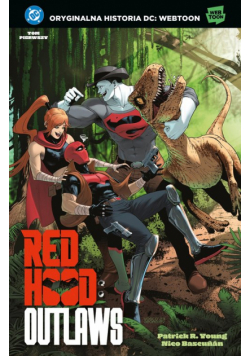 Red Hood. Outlaws. Tom 1. Uniwersum DC