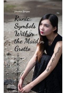 Runic Symbols Within the Maiden Grotto