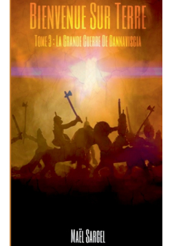 Bienvenue Sur Terre - Tome 3