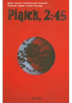 Piątek 2:45