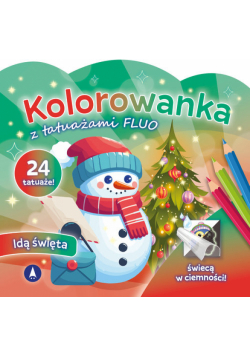 Idą święta. Kolorowanka z tatuażami FLUO