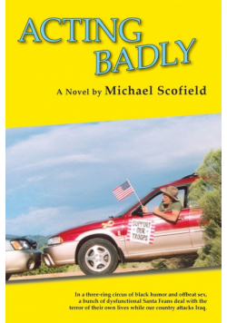 Acting Badly (Softcover)