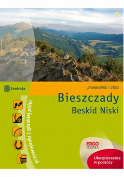 Bieszczady, Beskid Niski: Przewodnik z górskiej półki