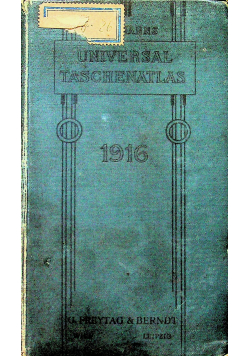 Geographisch - Statistischer Universal - Taschenatlas  1907 r.