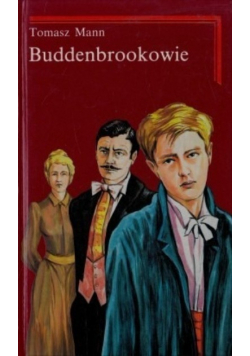 Buddenbrookowie Tom II