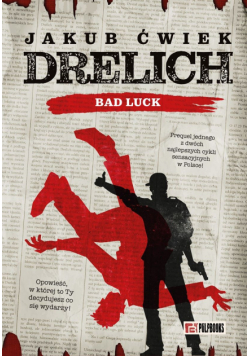 Drelich. Bad Luck. Edycja na 20-lecie
