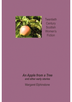 An Apple from a Tree and Other Early Stories