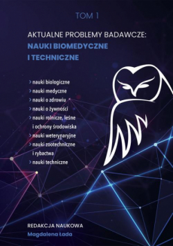 Aktualne Problemy Badawcze Nauki Biomedyczne I Techniczne