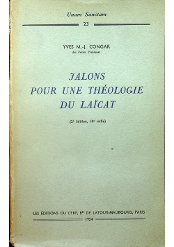 Jalons Pour Une Theologie Du Laicat