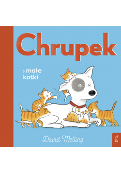 Chrupek i małe kotki