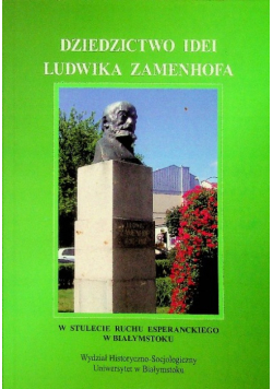 Dziedzictwo idei Ludwika Zamenhofa