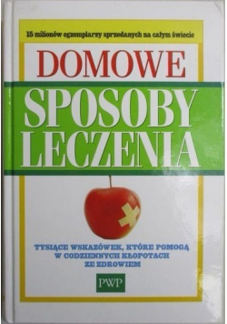 Domowe sposoby leczenia