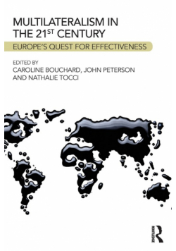 Multilateralism in the 21st Century
