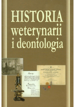 Historia weterynarii i deontologia