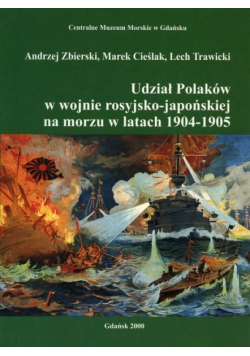 Udział Polaków w wojnie rosyjsko japońskiej na morzu w latach  1904 1905