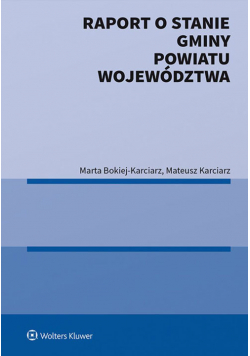 Raport o stanie gminy powiatu województwa