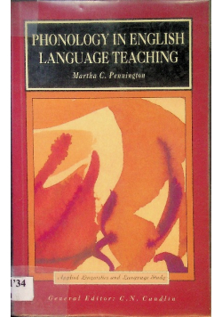 Phonology in English Language Teaching : An International Approach