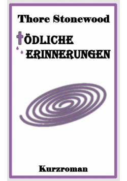 Tödliche Erinnerungen