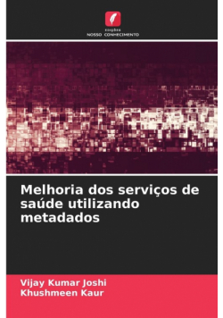 Melhoria dos serviços de saúde utilizando metadados