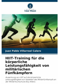HIIT-Training für die körperliche Leistungsfähigkeit von militärischen Fünfkämpfern