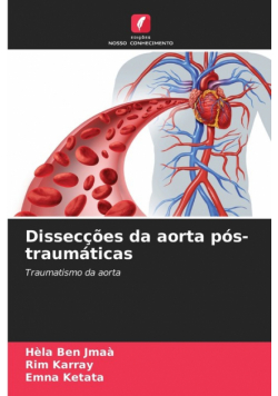 Dissecções da aorta pós-traumáticas